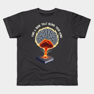 Mind Blowing Book Kids T-Shirt